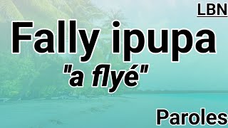 Fally ipupa A flyé Lyrics LBN [upl. by Aural]