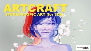 ArtCraft Stereoscopic Art for 3DS [upl. by Autumn]