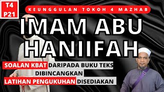 IMAM ABU HANIFAH  KEUNGGULAN TOKOH 4 MAZHAB  PENDIDIKAN ISLAM TINGKATAN 4 KSSM  P21 [upl. by Tanaka]