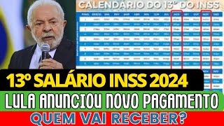 13º SALÁRIO DO INSS VAI SER PAGO DE NOVO GOVERNO ANUNCIOU NOVAS DATAS PARA APOSENTADOS [upl. by Ilario326]