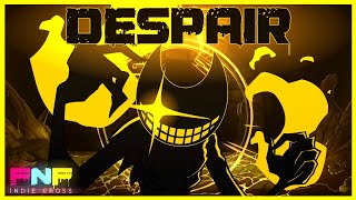 FNF Indie Cross OST  DESPAIR ft Rozebud and Joan Altas [upl. by Deerc]