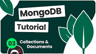 Complete MongoDB Tutorial 3  Collections amp Documents [upl. by Bina324]