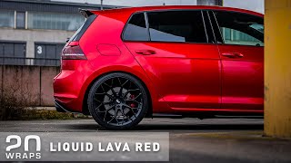 GOLF 7 GTI WRAPPED IN 20 WRAPS LIQUID LAVA RED [upl. by Lillian]