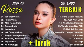 ROSSA FULL ALBUM PILIHAN TERBAIK  KUMPULAN LAGU ROSA TERBAIK VIRAL TIKTOK TERBARU 2024  LAGU POP [upl. by Lally109]