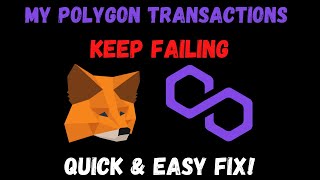 Polygon Metamask Transaction Failed  How To Fix It Fast [upl. by Boar]