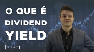 O QUE É DIVIDEND YIELD [upl. by Lotsyrc]