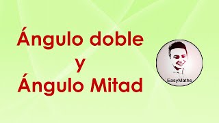 Deducción de las fórmulas de ángulo doble y ángulo mitad  EasyMaths [upl. by Esele]