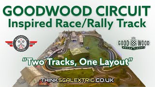 Client Build Goodwood Inspired Scalextric Race Track amp Routed Rally Track  Two Tracks One Layout [upl. by Eardnoed]