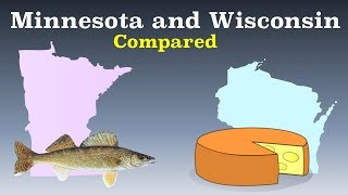 Minnesota and Wisconsin Compared [upl. by Niasuh]