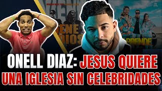 Nominados a Premios El GALARDON 2024  ONELL DIAZ quotJESUS quiere una iglesia sin CELEBRIDADESquot [upl. by Iturhs]