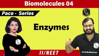 Biomolecules 04  ENZYMES  Class 11  NEET  PACE Series [upl. by Etsirk957]