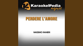 Perdere lamore Karaoke Version In the Style of Massimo Ranieri [upl. by Eirdua]