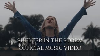 Estella Kirk  Shelter in the Storm Official Music Video  Christian Music 2020 [upl. by Teriann]