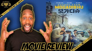 Escape from Mogadishu  Movie Review 2021  모가디슈 [upl. by Murrah904]