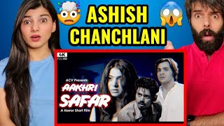 Ashish Chanchlani  Aakhri Safar  ACV Hatke  Ft Akshata Sonawane amp Deepak Sampat  Reaction [upl. by Erminna787]