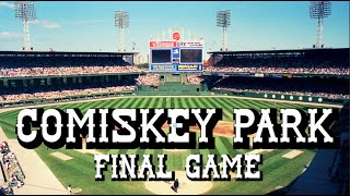 Last Game Played at Comiskey Park [upl. by Chrissie]