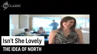 Isnt She Lovely music clip  The Idea of North [upl. by Solana]