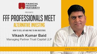 How to sell AIF and PMS to HNI Investors  Vikash Kumar [upl. by Lokcin]