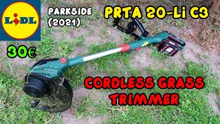 PARKSIDE GRASS TRIMMER  PRTA 20LI C3  Test and Unboxing 2021 [upl. by Hnah972]