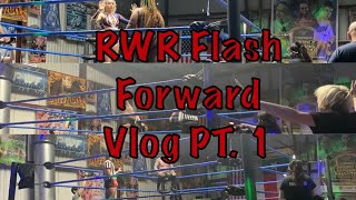 RWR Flash Forward Vlog PT 1 [upl. by Adnolohs]