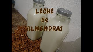 LECHE DE ALMENDRAS  PURA Y NATURAL  Lorena Lara [upl. by Nnawaj975]