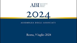 Assemblea ABI degli Associati 2024 [upl. by Moira]