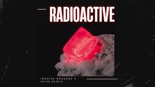 Imagine Dragons  Radioactive Jesse Bloch Remix [upl. by Alleyne943]