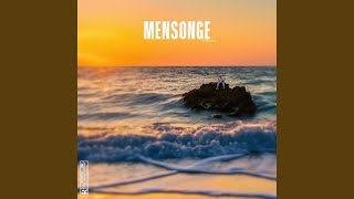 Mensonge [upl. by Weingarten]