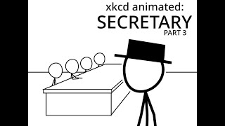 xkcd animated SECRETARY PART 3 [upl. by Christi]