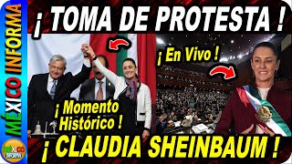 ¡TOMA DE PROTESTA EN VIVO LA PRIMER MUJER PRESIDENTA CLAUDIA SHEINBAUM [upl. by Nessaj]