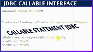 Callable Statement Example  JDBC Callable Interface  How to Call Stored Procedure Functions Java [upl. by Pellegrini92]