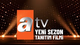 Atv Yeni Sezon Tanıtım Filmi [upl. by Hareehat]