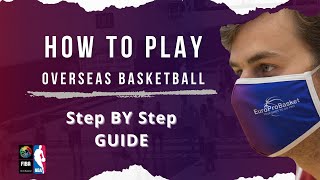 How To Play Overseas Basketball  Step by Step Guide  EuroProBasket [upl. by Kiefer754]