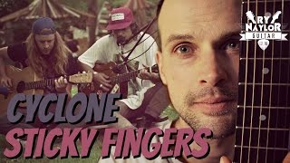 Cyclone Sticky Fingers Guitar Lesson  Chords and TAB [upl. by Zurheide]