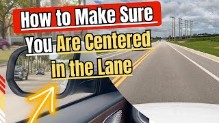 How To Stay Centered in Your Lane  Essential Tips for Beginner Drivers [upl. by Alius]