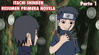 ITACHI SHINDEN  Reunión en el Santuario Nakano  resumen de la primera novela  Capitulo 3 13 1 [upl. by Lseil]