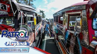 TV Patrol Weekend Playback  September 22 2024 [upl. by Ydarb]