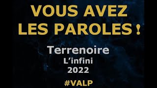 Terrenoire  Linfini  Paroles lyrics  VALP [upl. by Hoban263]