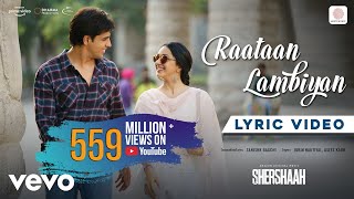 Raataan Lambiyan  Lyric Video ShershaahSidharth KiaraTanishk BJubinAsees [upl. by Savory895]