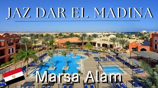 Jaz Dar El Madina 4 All Inclusive Hotel  Complete Resort Walking Tour  Marsa Alam  Red Sea Egypt [upl. by Gay]