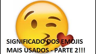 Significado dos Emojis mais Usados  Parte 2 [upl. by Naitsirt]