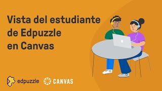 Vista del estudiante de Edpuzzle en Canvas [upl. by Muffin]