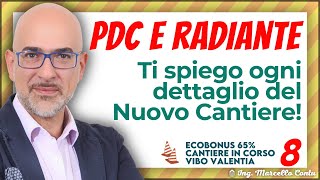 Pompa di calore e radiante ti spiego ogni dettaglio del nuovo cantiere [upl. by Derian602]