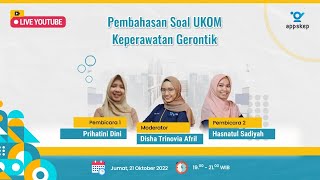 PEMBAHASAN SOAL UKOM NERS  KEPERAWATAN GERONTIK [upl. by Aspa]