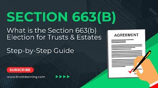 What is the Section 663b Election for Trusts amp Estates [upl. by Resiak]