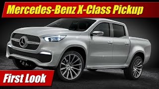 MercedesBenz XClass Pickup First Look [upl. by Enoek]