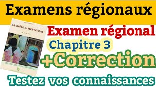 إمتحن نفسكla Boîte à Merveilleschapitre3examen régional avec correctionfrançais 1bacشرح بعربية [upl. by Sommer]