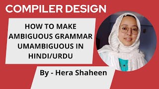 HOW TO MAKE AMBIGUOUS GRAMMAR UMAMBIGUOUS IN HINDIURDU [upl. by Noinatrad]