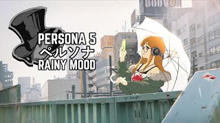 Persona ペルソナ Rainy Mood  Futaba waits for a sunshine  Music to RelaxStudy [upl. by Ahsiret797]