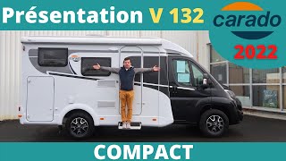 COURT quun FOURGON  Présentation Profilé Compact CARADO V132 modèle 2022 Instant CampingCar [upl. by Jammie]